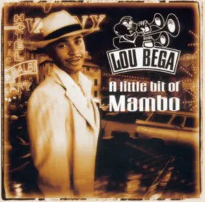 Lou Bega歌曲:Mambo Mambo (Radio Version)歌词