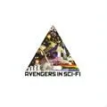 Avengers In Sci-Fi歌曲:Space Diamond (S.O.S From Sci-Fi Planet .B)歌词