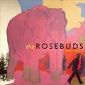 The Rosebuds歌曲:Border Guards歌词