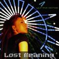 落合祐里香歌曲:Lost Meaning(Inst.)歌词