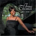 Irma Thomas歌曲:River Is Waiting (Feat. Henry Butler)歌词