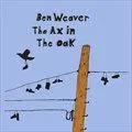 Ben Weaver歌曲:The History Of Weather歌词