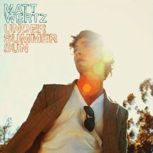 Matt Wertz歌曲:Back In June歌词