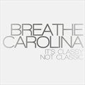 Breathe Carolina歌曲:No Vacancy歌词