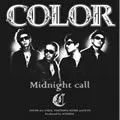 COLOR歌曲:Midnight call歌词