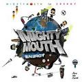 Mighty Mouth歌曲:Skit #1歌词