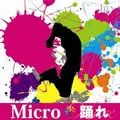 Micro of Def Tech歌曲:踊れ(Instrumental)歌词