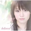 沢樹マイカ歌曲:believed(Instrumental)歌词