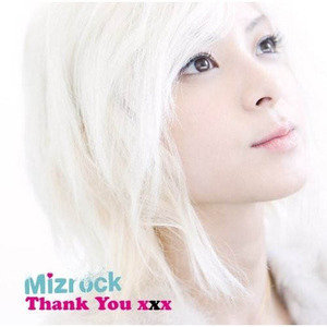 Mizrock歌曲:Thank You xxx (Backing Track)歌词