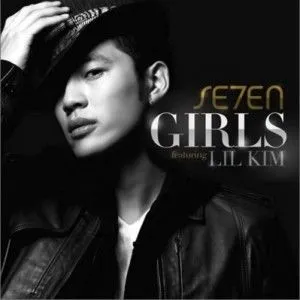 SE7EN歌曲:Girls(feat. Lil Kim)歌词