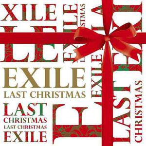 EXILE歌曲:Last Christmas (karaoke version)歌词